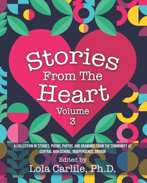 Stories From the Heart: Volume 3