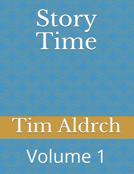 Story Time: Volume 1