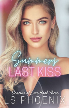 Summers Last Kiss