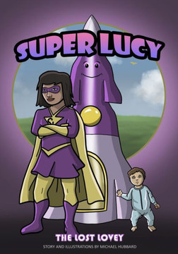 Super Lucy: The Lost Lovey