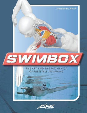 Swimbox: The art and the mechanics of freestyle swimming
