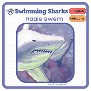 Swimming Sharks - Haaie swem: Afrikaans - English
