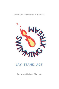 Swimming XTREAM: Lay, Stand, ACT