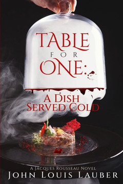 Table For One: A Dish Served Cold