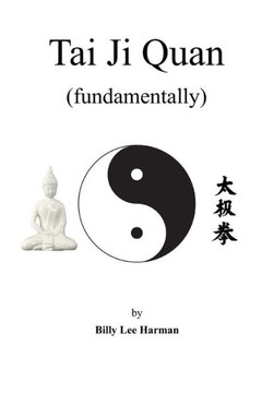 Tai Ji Quan: fundamentally