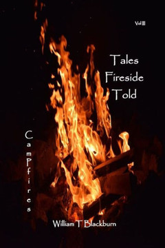 Tales Fireside Told: Campfires