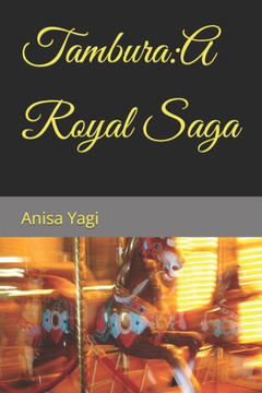 Tambura: A Royal Saga
