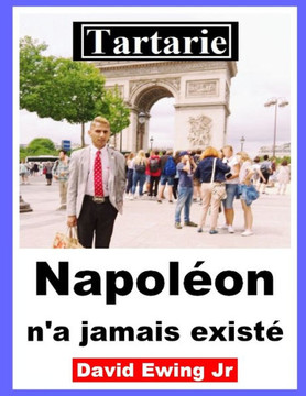 Tartarie - Napoléon n'a jamais existé: French