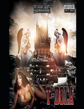 T-Dola: The Don of Los Angeles