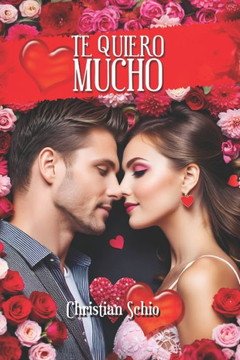 Te Quiero Mucho Te Quiero Mucho