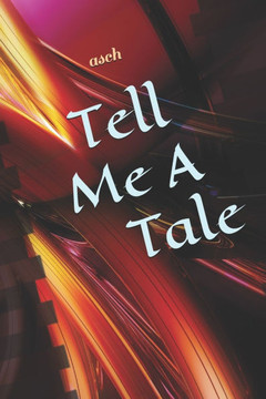 Tell Me A Tale