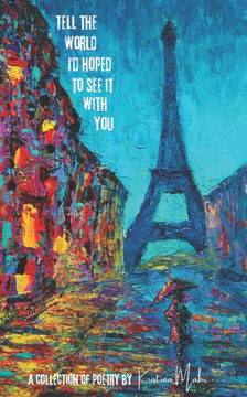 Tell the World I'd Hoped to See It With You