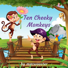 Ten Cheeky Monkeys