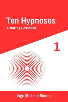 Ten Hypnoses: smoking cessation Ten Hypnoses: smoking cessation