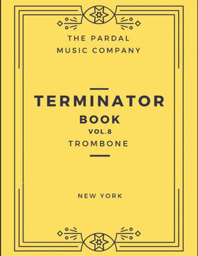 Terminator Book Vol.8 Trombone: New York