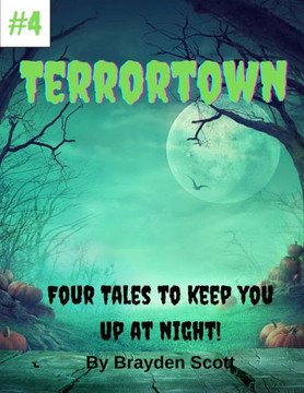 Terrortown#4 Four books to keep you up at night!