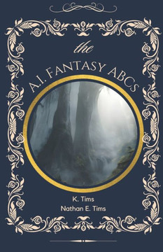 The A.I. Fantasy ABCs
