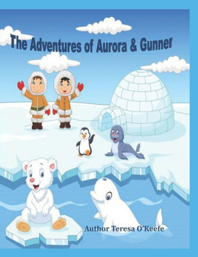 The Adventures of Aurora & Gunner