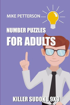 Number Puzzles For Adults: Killer Sudoku 9X9