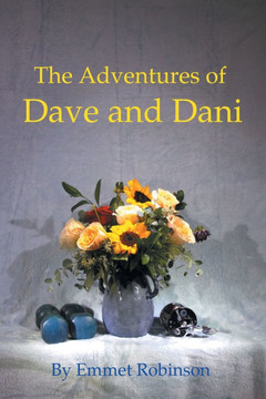 The Adventures of Dave and Dani The Adventures of Dave and Dani