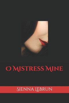 O Mistress Mine O Mistress Mine