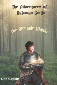 The Adventures of Oglewyn Castle: The Struggle Within