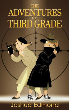 The Adventures of Third Grade