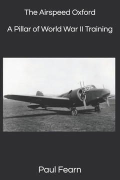 The Airspeed Oxford: A Pillar of World War II Training