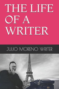 The Life Of A Writer