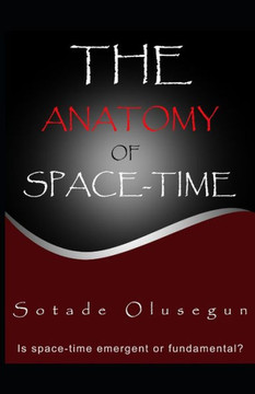 The Anatomy of Space-time: Is space-time emergent or fundamental?