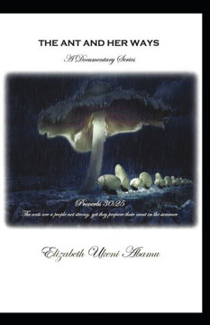 The Ant and Her Ways