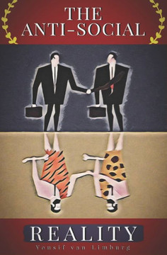 The Anti-social Reality