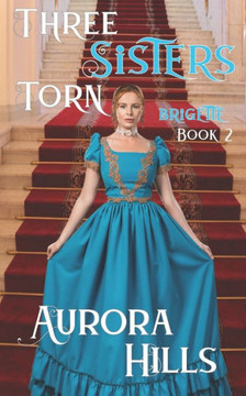 Three Sisters Torn - Brigette -