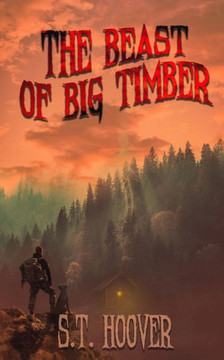 The Beast of Big Timber