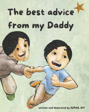 The best advice from my Daddy