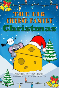 The Big Cheese Family Christmas