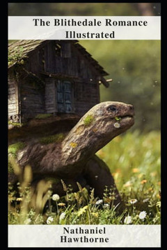 The Blithedale Romance Illustrated