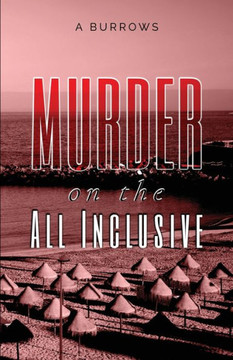 Murder On The All Inclusive