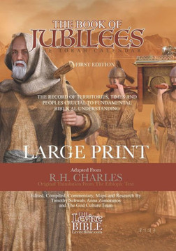 The Book of Jubilees: The Torah Calendar - Large Print