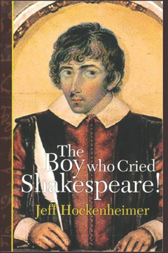 The Boy Who Cried Shakespeare!