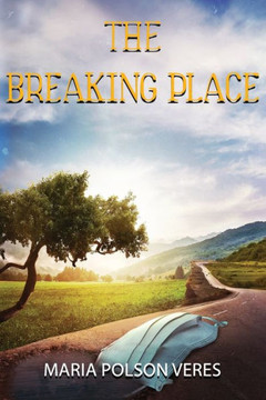 The Breaking Place
