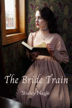The Bride Train - Book One of The Train of Brides Series