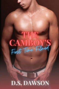 The Camboy's First Time Filmed