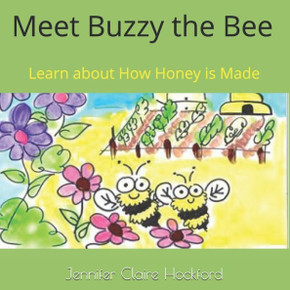 Our Little Farm : Meet Buzzy The Bee
