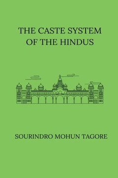 The Caste System of the Hindus