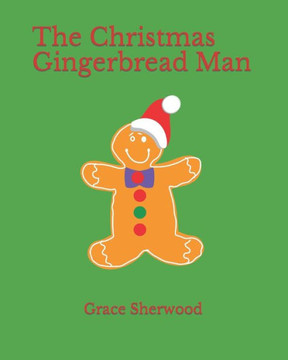 The Christmas Gingerbread Man