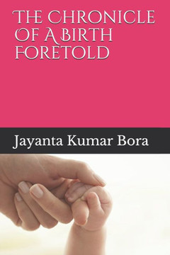 The Chronicle Of A Birth Foretold: Dawning A Birth