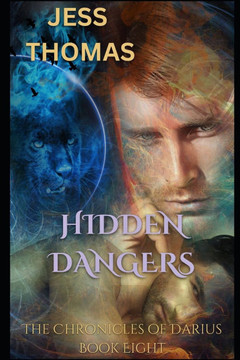 The Chronicles of Darius Book Eight: Hidden Dangers