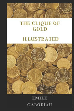 The clique of gold illustrated
