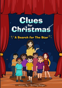 The Clues of Christmas: The Search for the Star